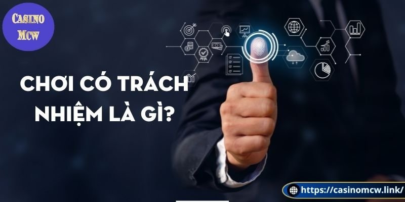 Chơi cá cược có trách nhiệm là gì mà các hội viên cần có?